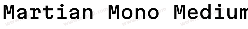 Martian Mono Medium字体转换